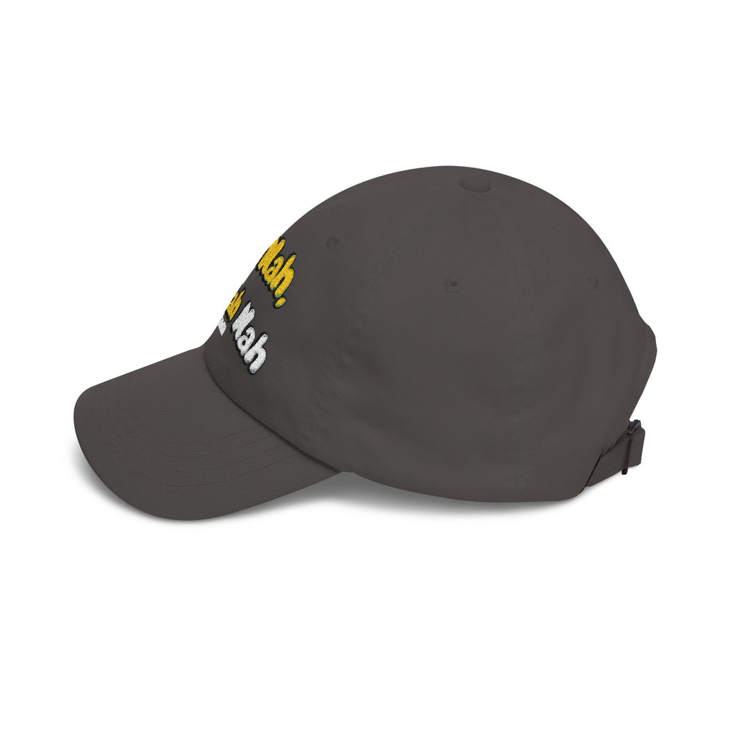 Nah Nah Me Nah Nah embroidered Dad Cap | Camo+ baseball hat