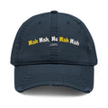 Distressed Embroidered Nah Nah Ne Nah Nah Dad Hat — Vintage Casual Cap for Tech & Trend Fans