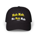 Nah Nah Me Nah Nah embroidered Dad Cap | Camo+ baseball hat