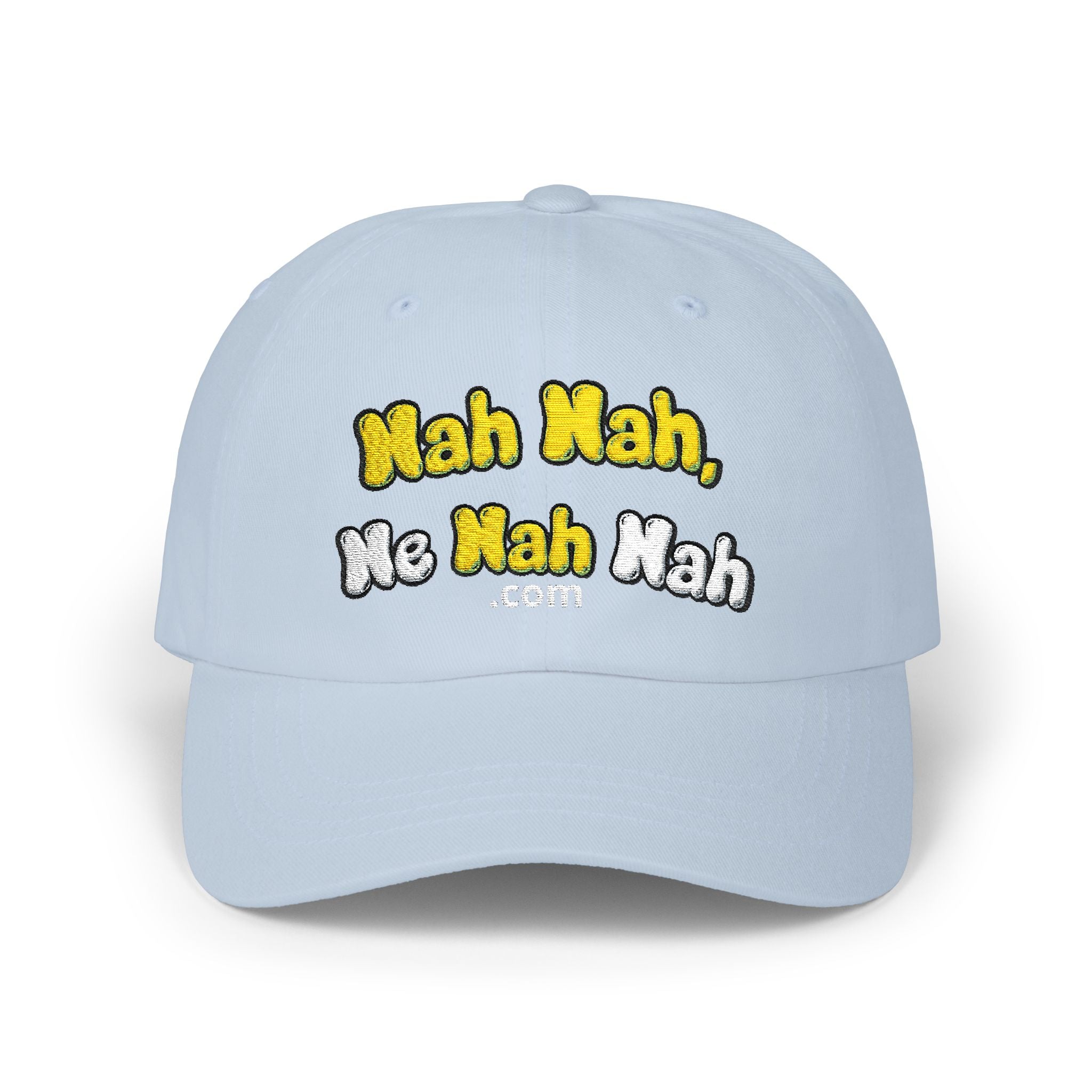 Nah Nah Me Nah Nah embroidered Dad Cap | Camo+ baseball hat