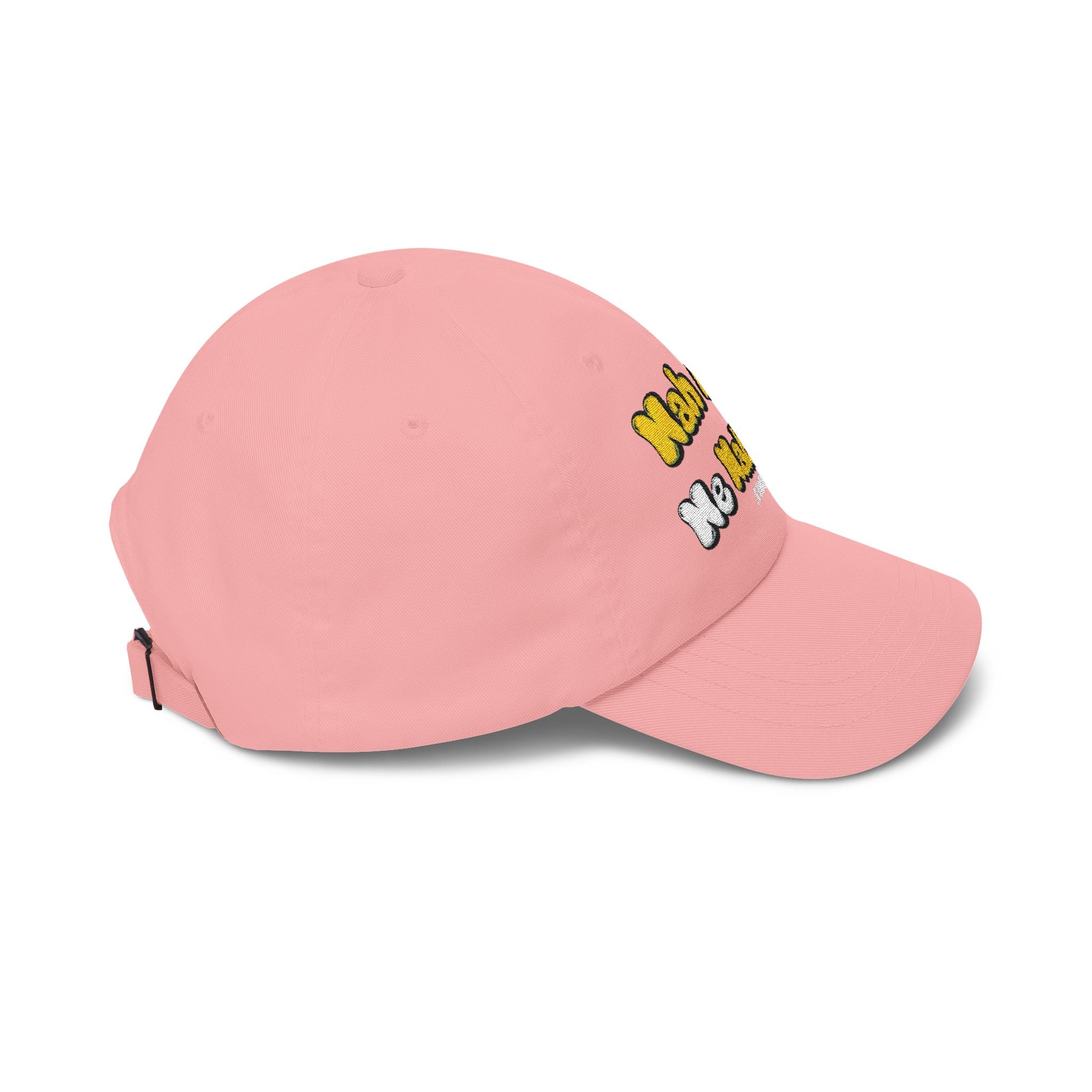 Nah Nah Me Nah Nah embroidered Dad Cap | Camo+ baseball hat