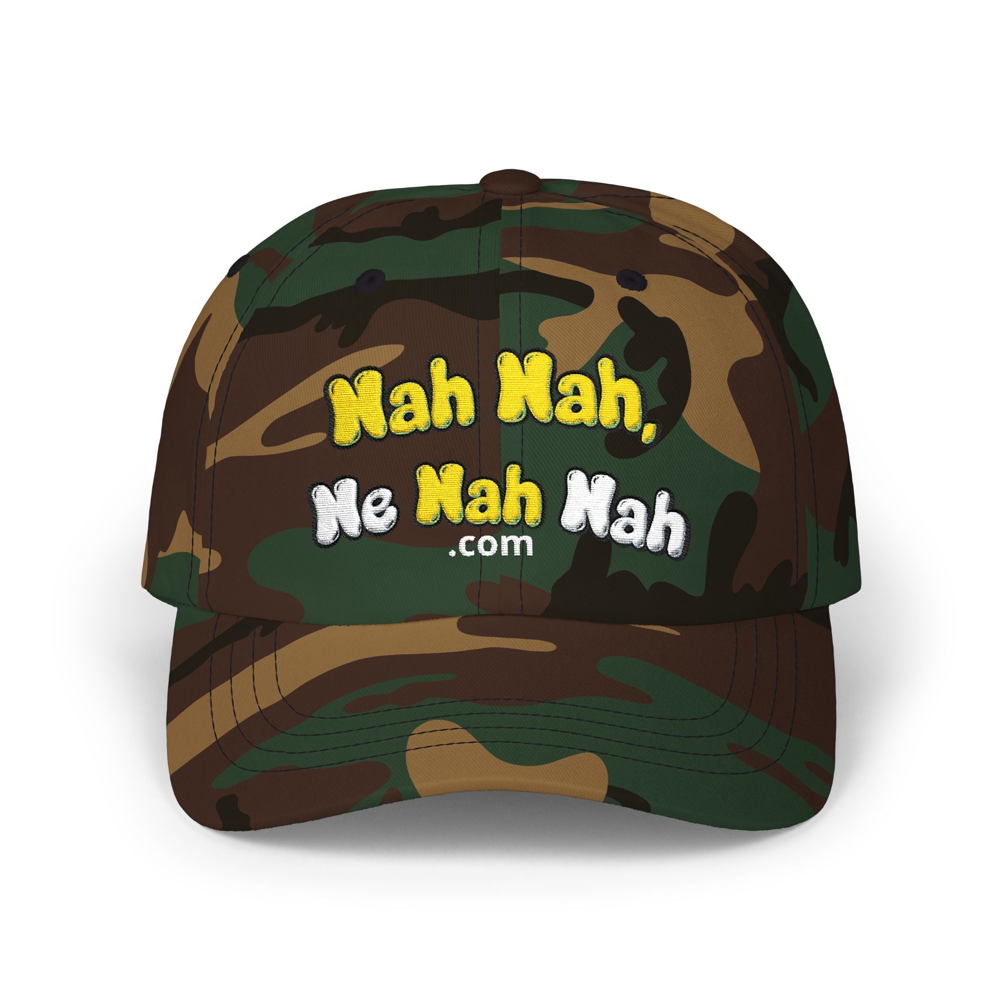 Nah Nah Me Nah Nah embroidered Dad Cap | Camo+ baseball hat