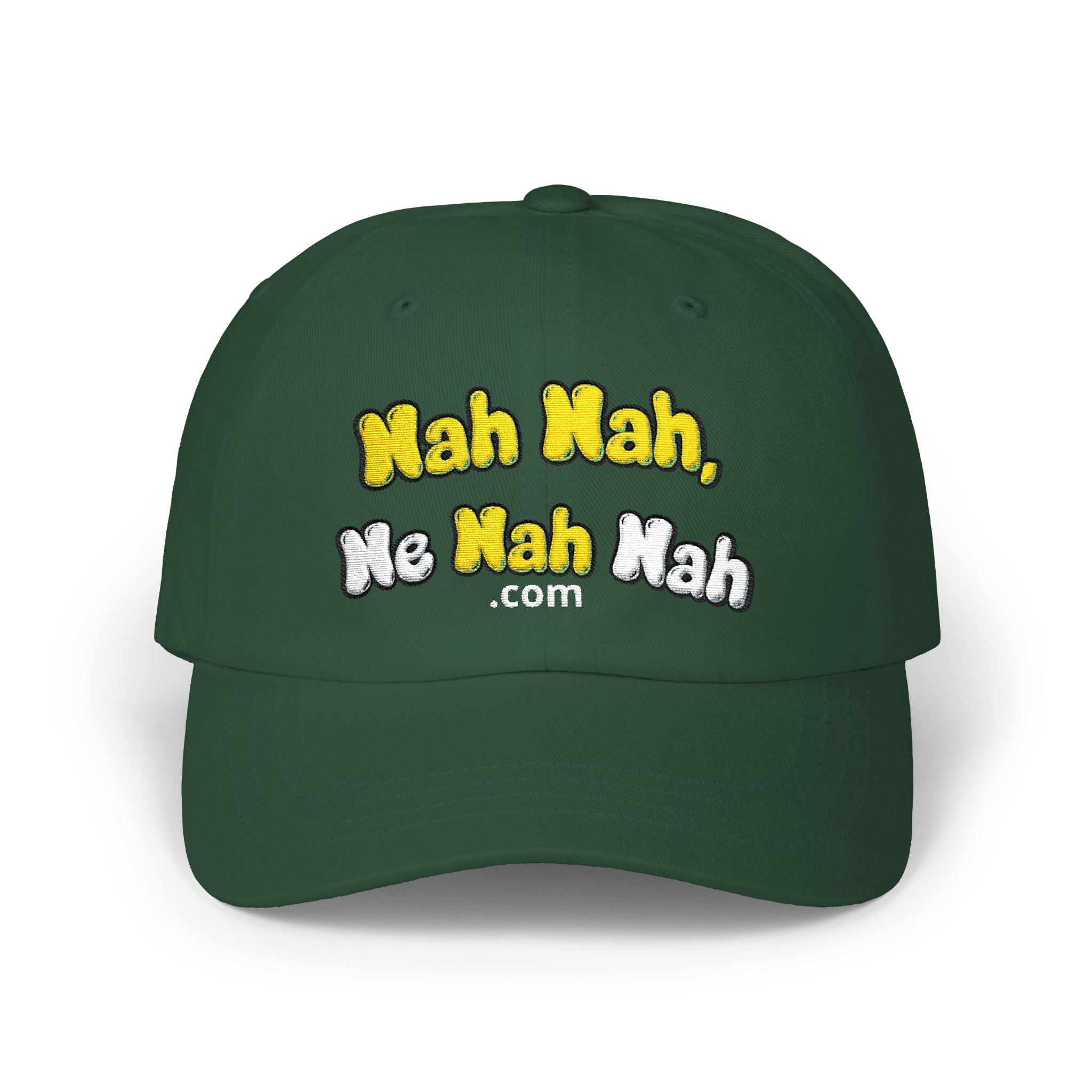 Nah Nah Me Nah Nah embroidered Dad Cap | Camo+ baseball hat